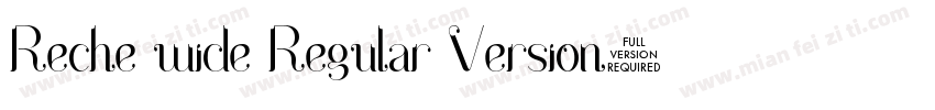 Reche wide Regular Version字体转换